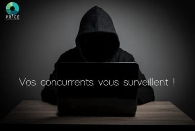 Prix, Catalogue, Stocks, Promotions ... Vos concurrents surveillent !
