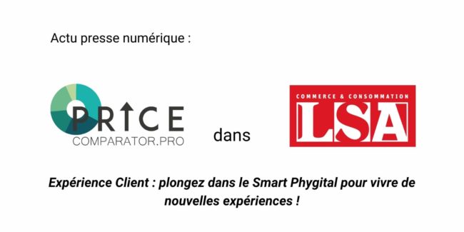Paris Retail Week 2018 - PriceComparator dans LSA