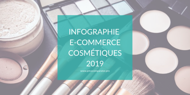 INFOGRAPHIE E-COMMERCE COSMÉTIQUES 2019