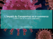 L'impact du Coronavirus en e-commerce : chiffres clés et solutions