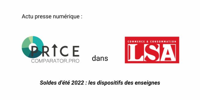 Soldes Ete 2022 - PriceComparator dans LSA